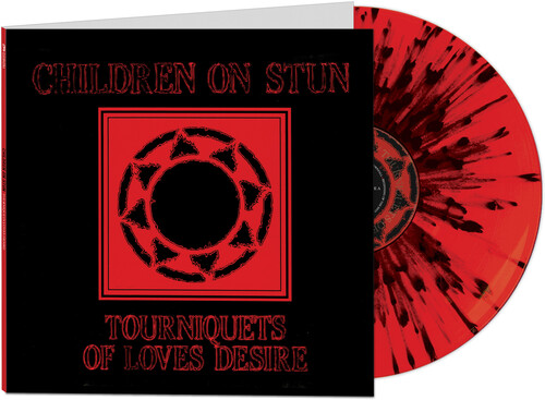 Tourniquets Of Love's Desire (Red & Black Splatter Vinyl)
