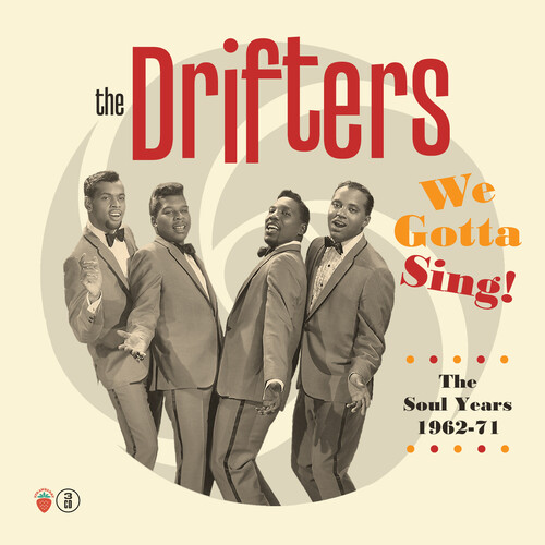 Drifters - We Gotta Sing: The Soul Years 1962-1971 (Uk) vinyl record cover