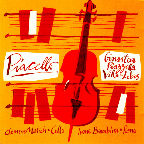Ginastera: Pampeana No. 2, Op. 21 /  Piazzolla: Le Grand Tango /  Villas -Lobos Sonata No. 2, Op. 66 (Piacello)