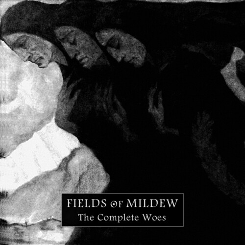Fields of Mildew - Complete Woes