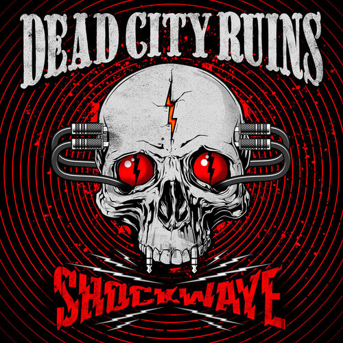 Dead City Ruins - Shockwave [Digipak]