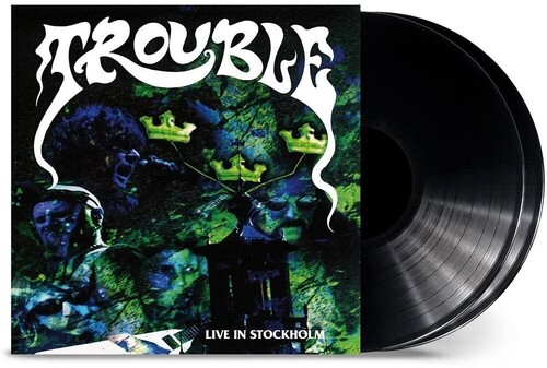 Trouble - Live In Stockholm