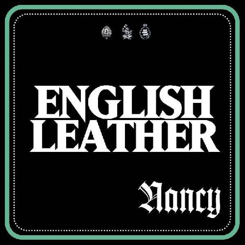 Nancy - English Leather [Colored Vinyl] (Wht)