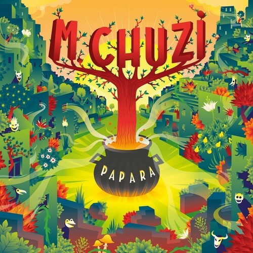 M Chuzi - Papara
