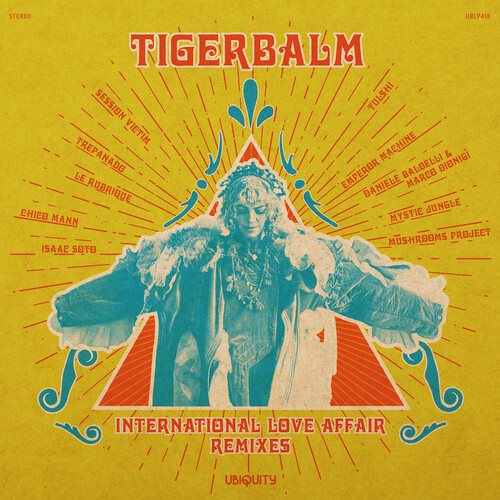 TigerBalm - International Love Affair Remixes