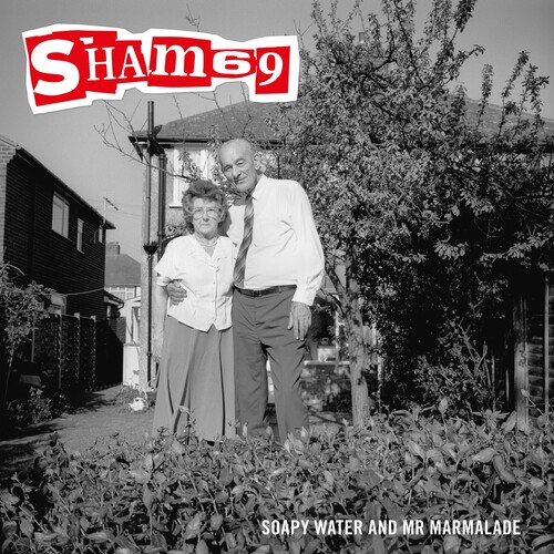 Sham 69 - Soapy Water & Mr Marmalade