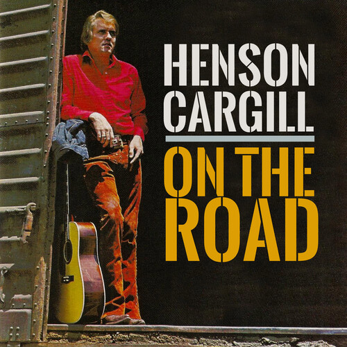Henson Cargill - On The Road (Mod)