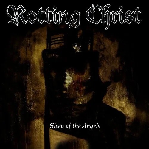Rotting Christ - Sleep Of The Angels (Hol)