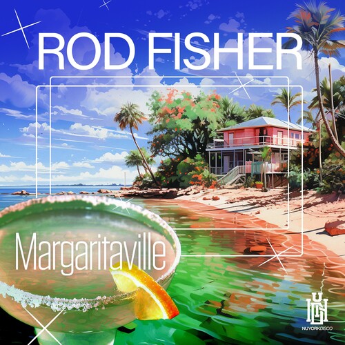 Rod Fisher - Margaritaville (Mod)