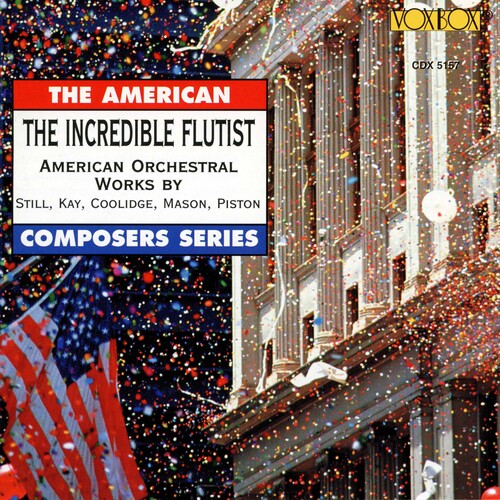 Incredible Flutist American Orchestra Works