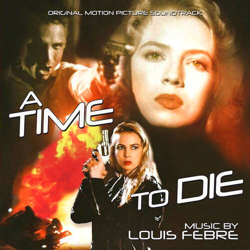 A Time To Die (Original Soundtrack)