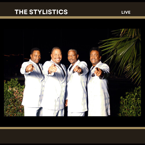 The Stylistics - LIVE!