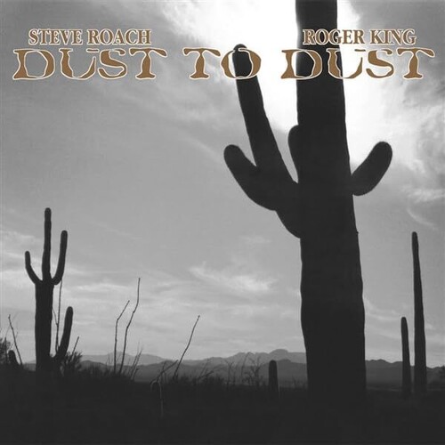 Roach, Steve / King, Roger - Dust To Dust vinyl record cover
