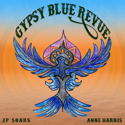 Jp Soars  / Harris,Anne - Gypsy Blue Revue vinyl record cover