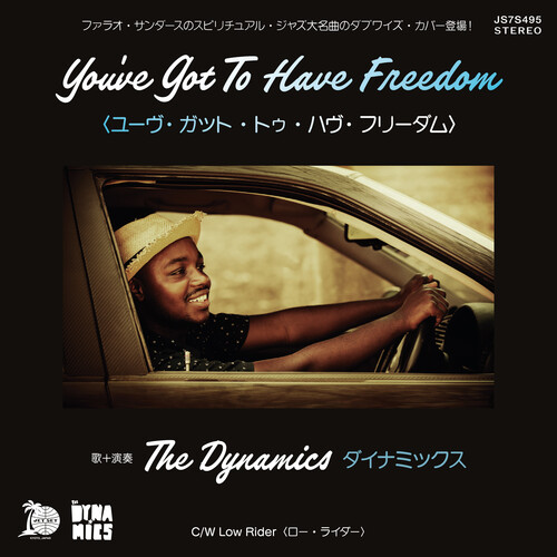 Dynamics - You've Got To Have Freedom / Low Rider vinyl record cover