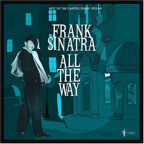 All The Way: Best Of The Capitol Years 1953-60