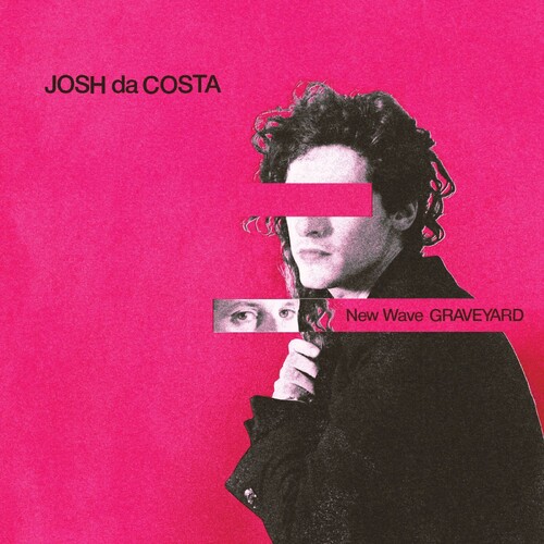 Da Josh Costa - New Wave Graveyard vinyl record cover