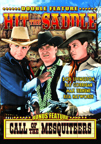 Hit the Saddle /  Call of the Mesquiteers