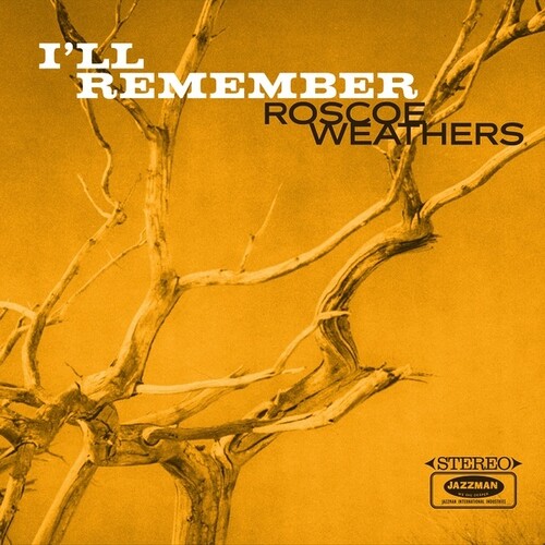 Roscoe Weathers - I'll Remember vinyl record cover