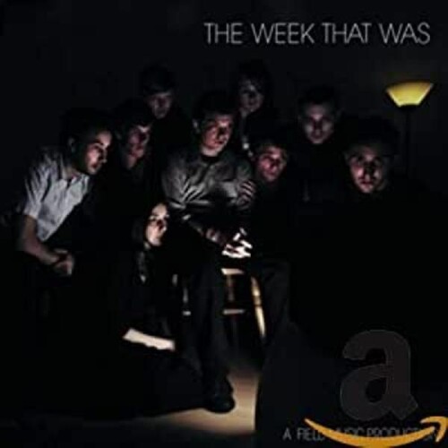 The Week That Was