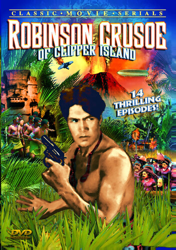 Robinson Crusoe of the Clipper Island Chapters 1-14