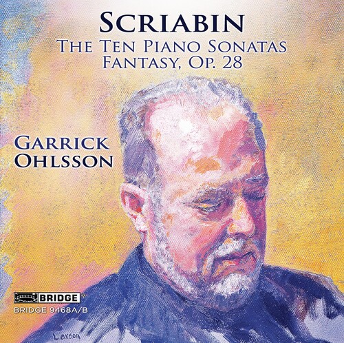 GARRICK OHLSSON - The Ten Piano Sonatas, Fantasy, Garrick Ohlsson