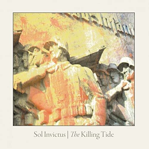 Sol Invictus - Killing Tide