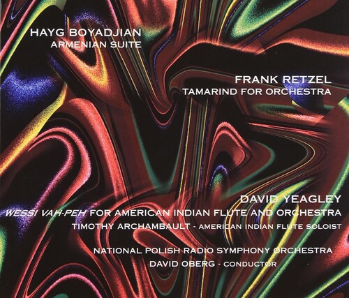Armenian Suite / Tamarind For Orchestra / Wessi Vah-Peh