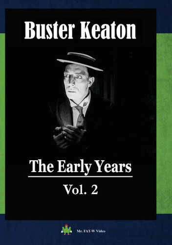 Buster Keaton: The Early Years, Vol. 2