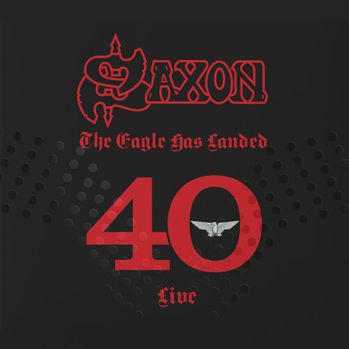 Saxon - Eagle Has Landed 40 (live)