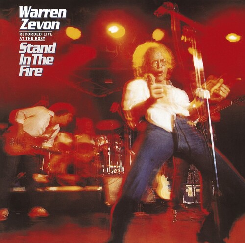 Warren Zevon - Stand In The Fire: Recorded Live At The Roxy [LP]