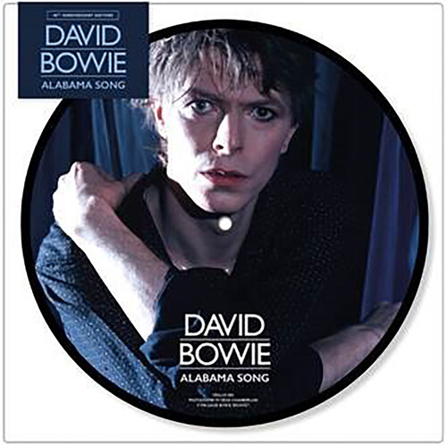 David Bowie - Alabama Song: 40th Anniversary [Limited Edition Picture Disc Vinyl Single]