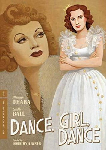 Dance, Girl, Dance (Criterion Collection)