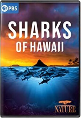 Nature: Sharks Of Hawaii