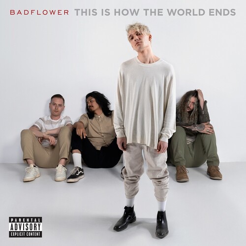 This Is How The World Ends [Explicit Content]
