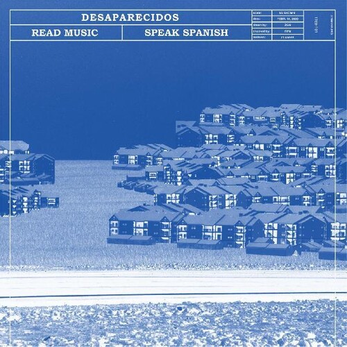 Desaparecidos - Read Music/Speak Spanish: Remastered
