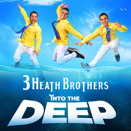 Into the Deep|3 Heath Brothers