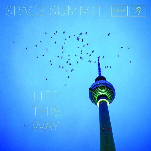 Space Summit - Life This Way [LP]