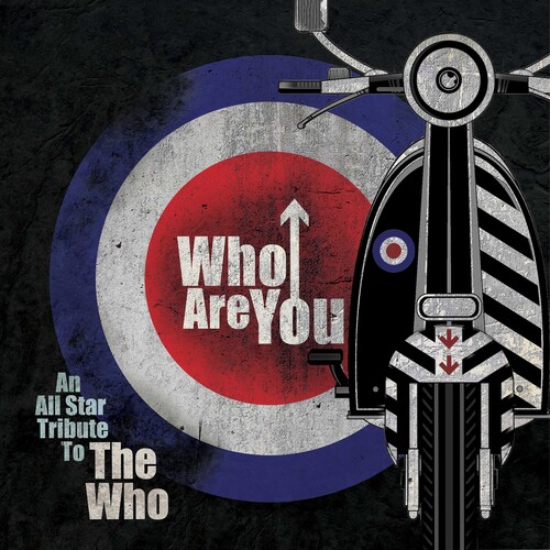 Who Are You - An All-Star Tribute To The Who (Various Artists)