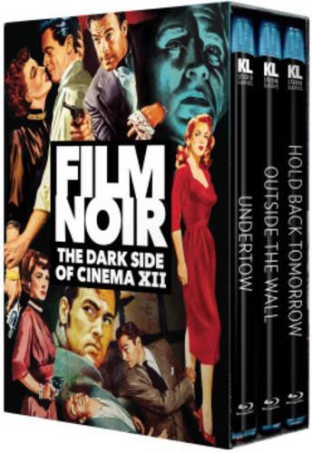 Film Noir: The Dark Side of Cinema XII [Undertow/ Outside The Wall/ Hold Back Tomorrow]