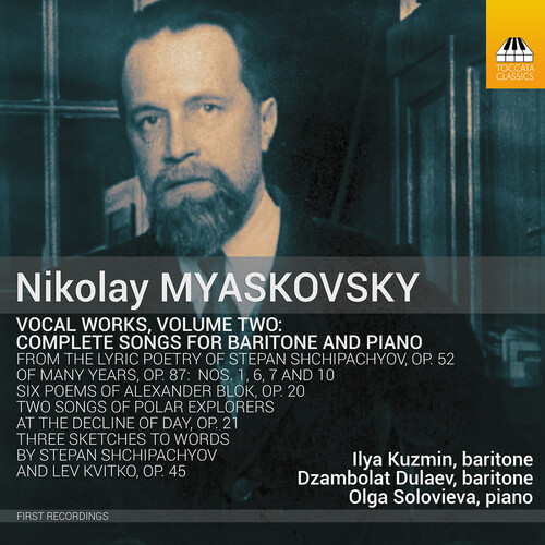 Myaskovsky / Kuzmin / Solovieva - Vocal Works Vol. 2