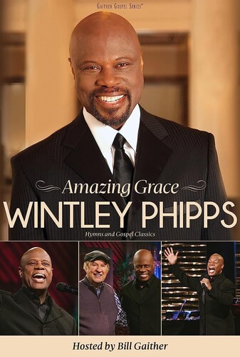 Phipps, Wintley - Amazing Grace: Hymns And Gospel Classics