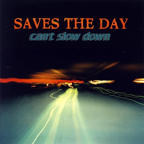 Saves The Day - Can't Slow Down [LP]