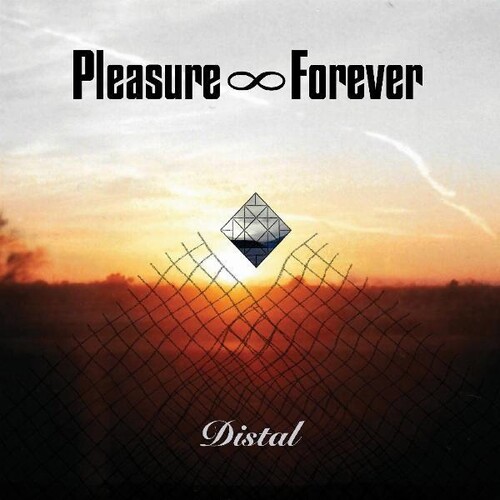 Pleasure Forever - Distal [Clear Vinyl] [Limited Edition]