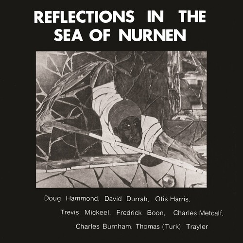 Doug Hammond  / Durrah,David - Reflections In The Sea Of Nurnen