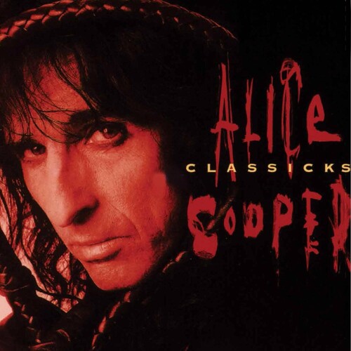 Alice Cooper - Classicks (Blk) (Blue) [Colored Vinyl] [Limited Edition] [180 Gram] (Post)