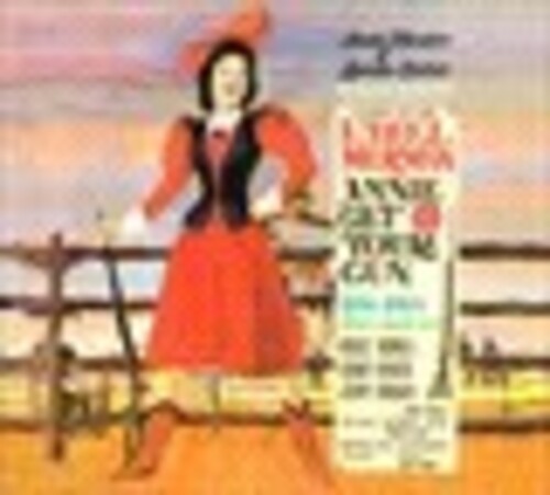 Annie Get Your Gun /  O.C.R.
