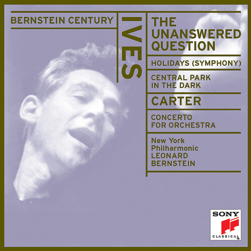 Leonard Bernstein - Unanswered Question / Holidays
