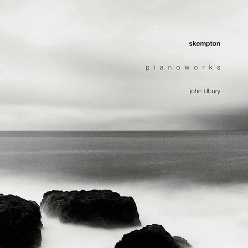 John Tilbury - Howard Skempton: Piano Works