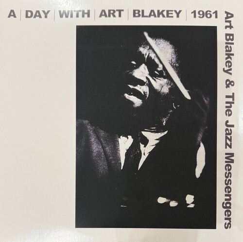 A Day With Art Blakey 1961